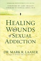 Healing Wounds of Sexual Addiction